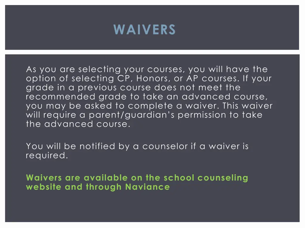 waivers