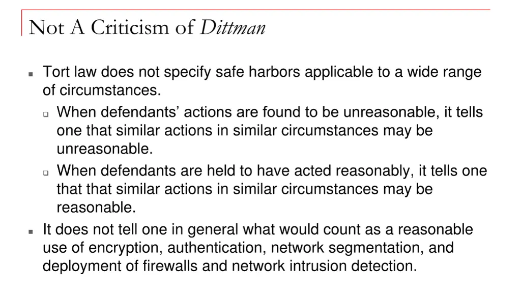 not a criticism of dittman
