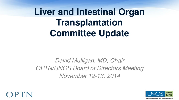 liver and intestinal organ transplantation