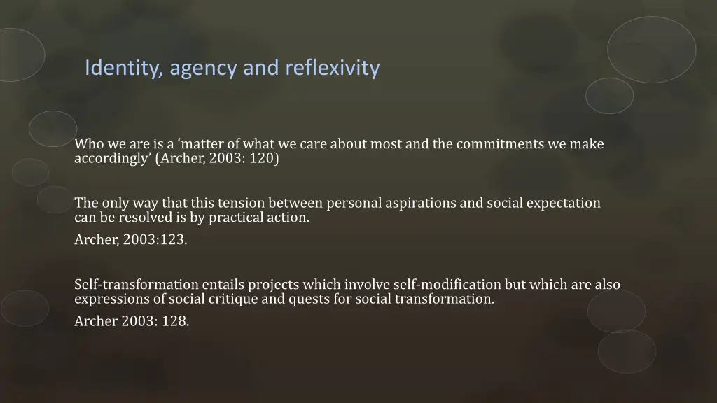identity agency and reflexivity