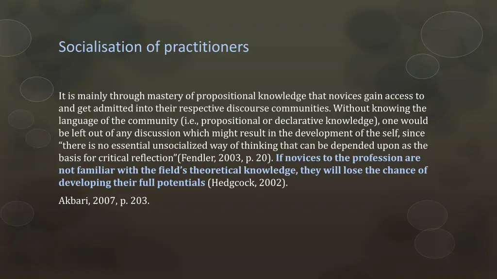 socialisation of practitioners