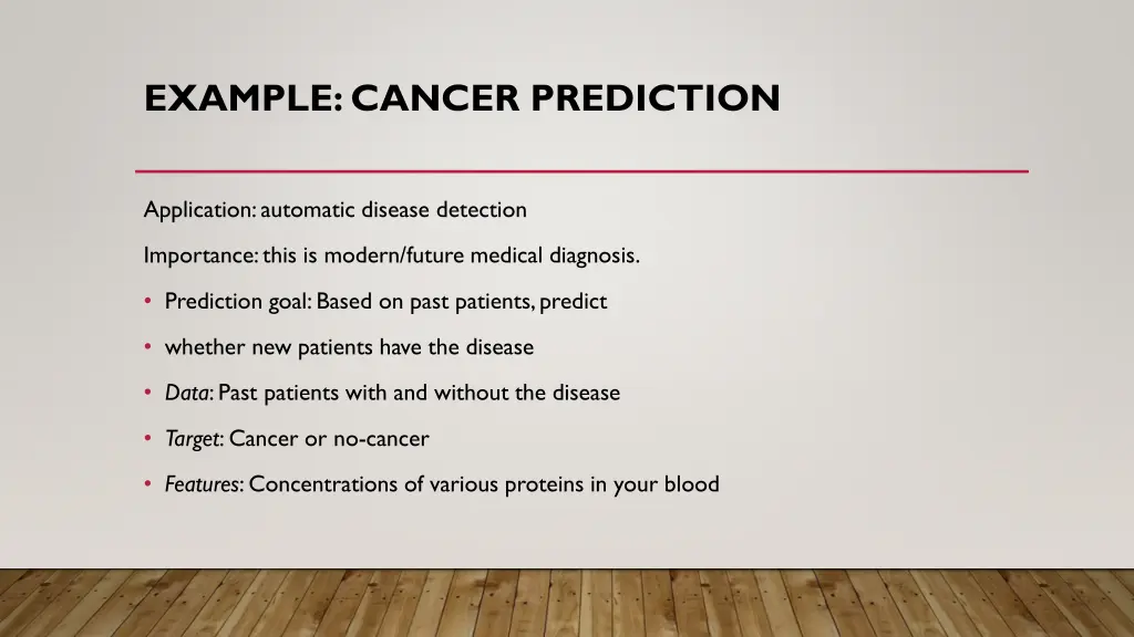 example cancer prediction