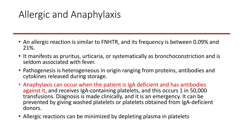 allergic and anaphylaxis