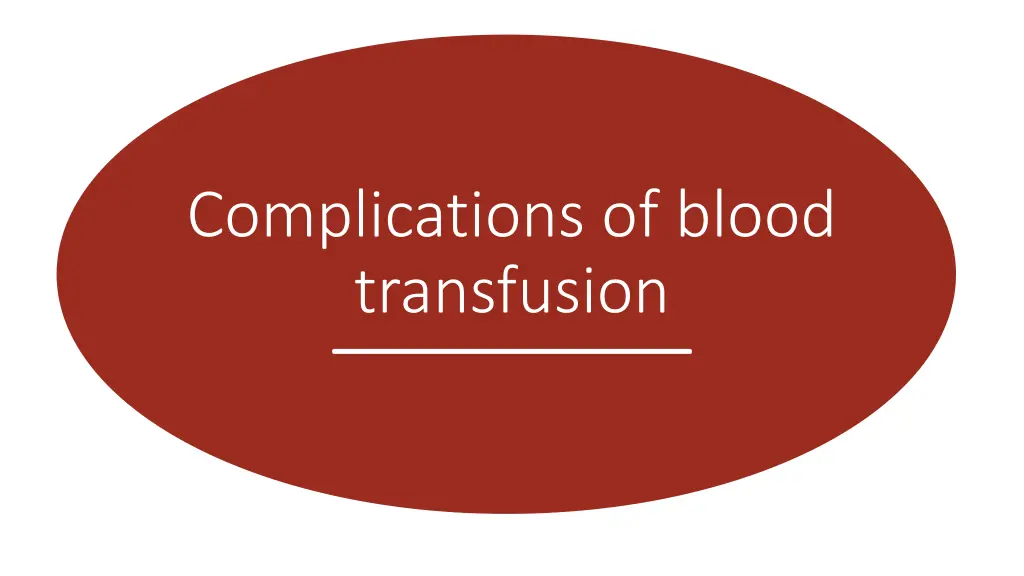 complications of blood transfusion