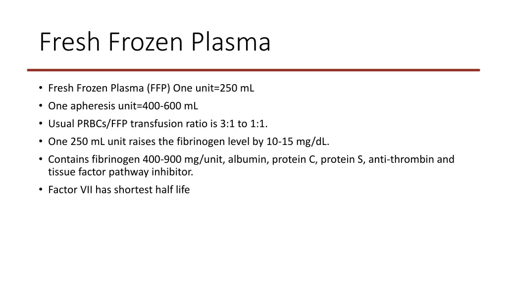 fresh frozen plasma
