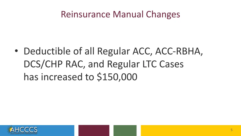 reinsurance manual changes 1