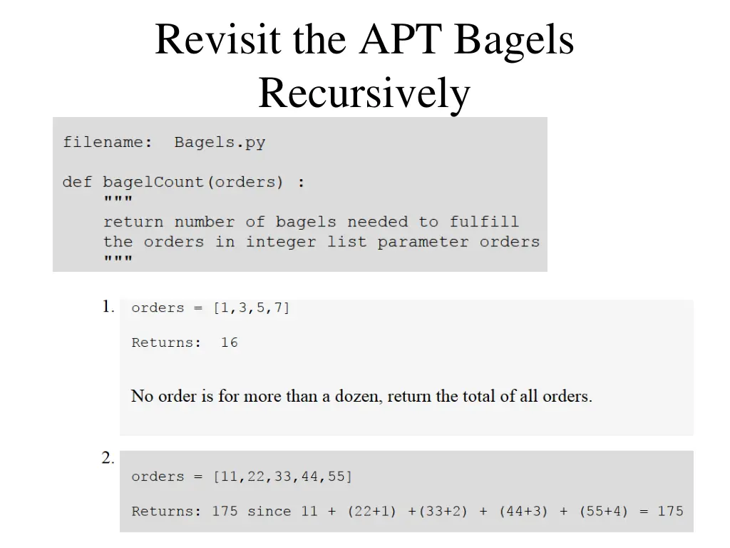 revisit the apt bagels recursively