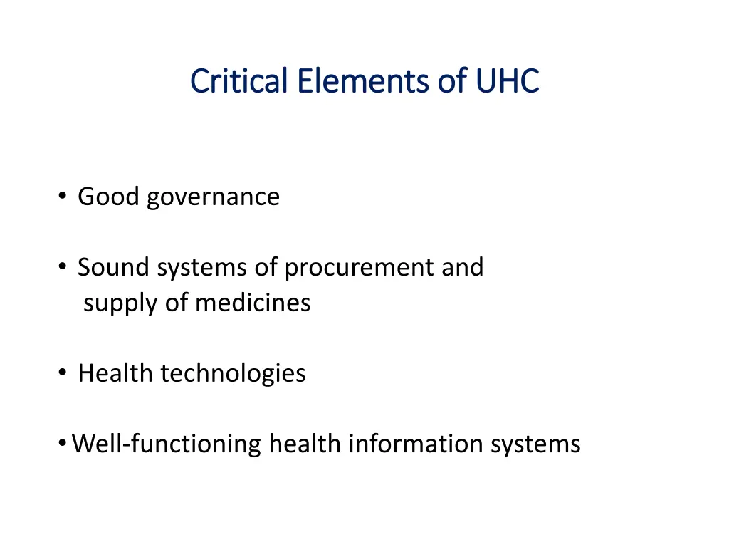 critical elements of uhc critical elements of uhc