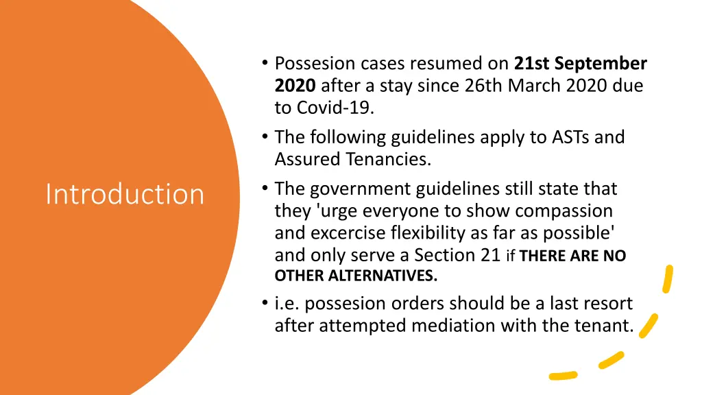 possesion cases resumed on 21st september 2020