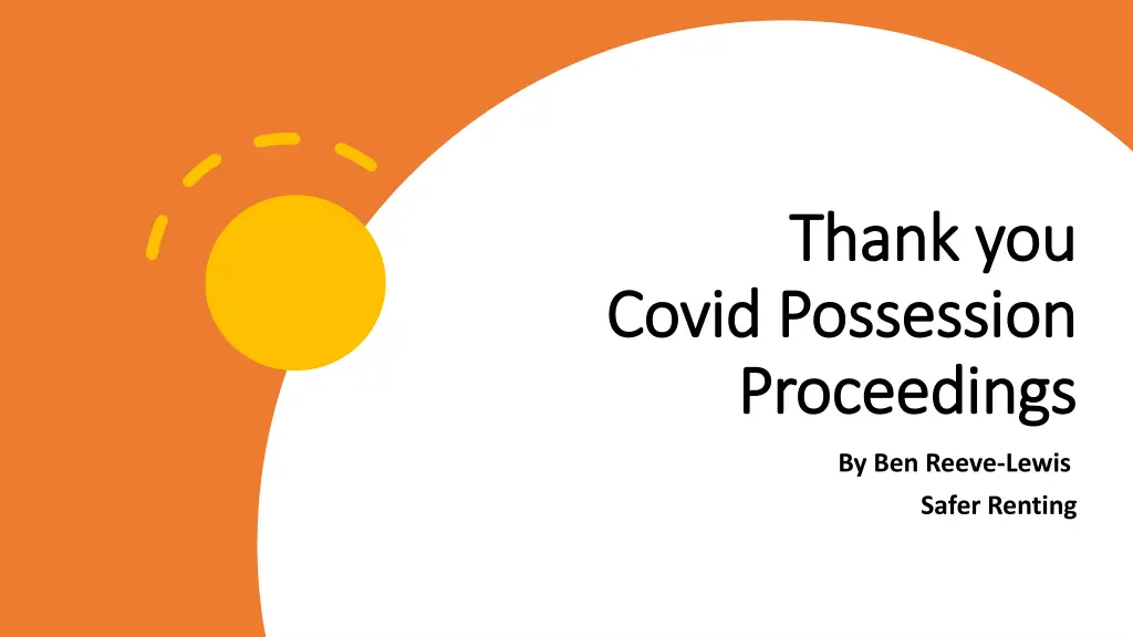 thank you thank you possession proceedings