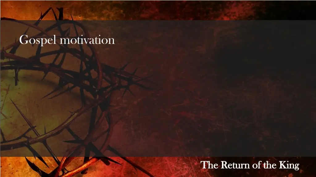 gospel motivation 1