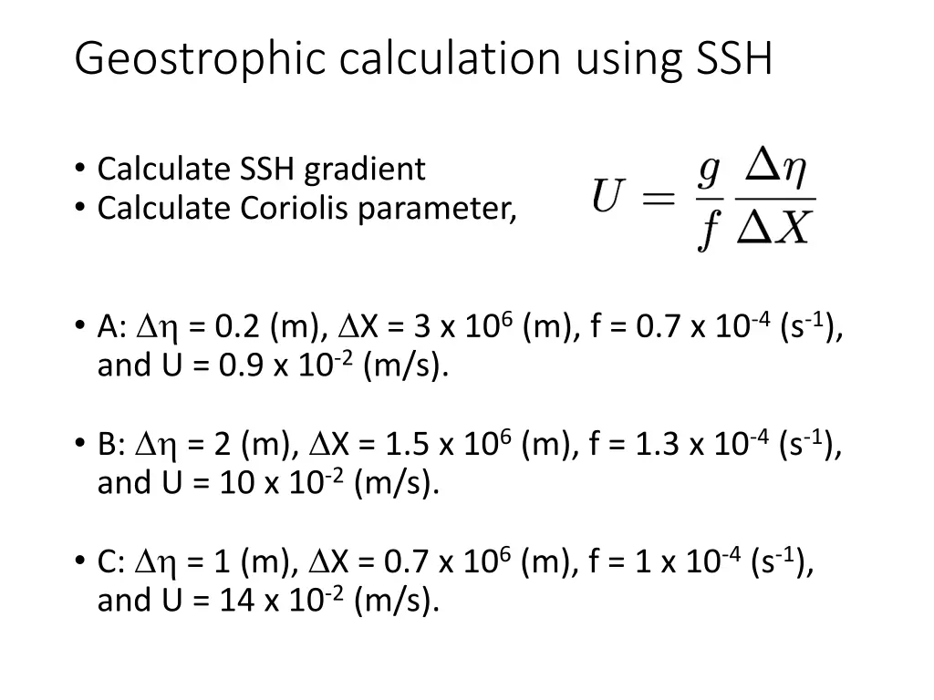 geostrophic calculation using ssh