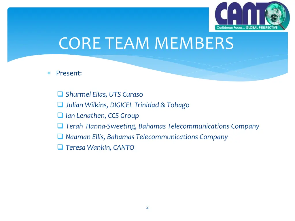 core team members