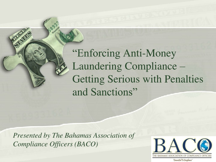 enforcing anti money laundering compliance