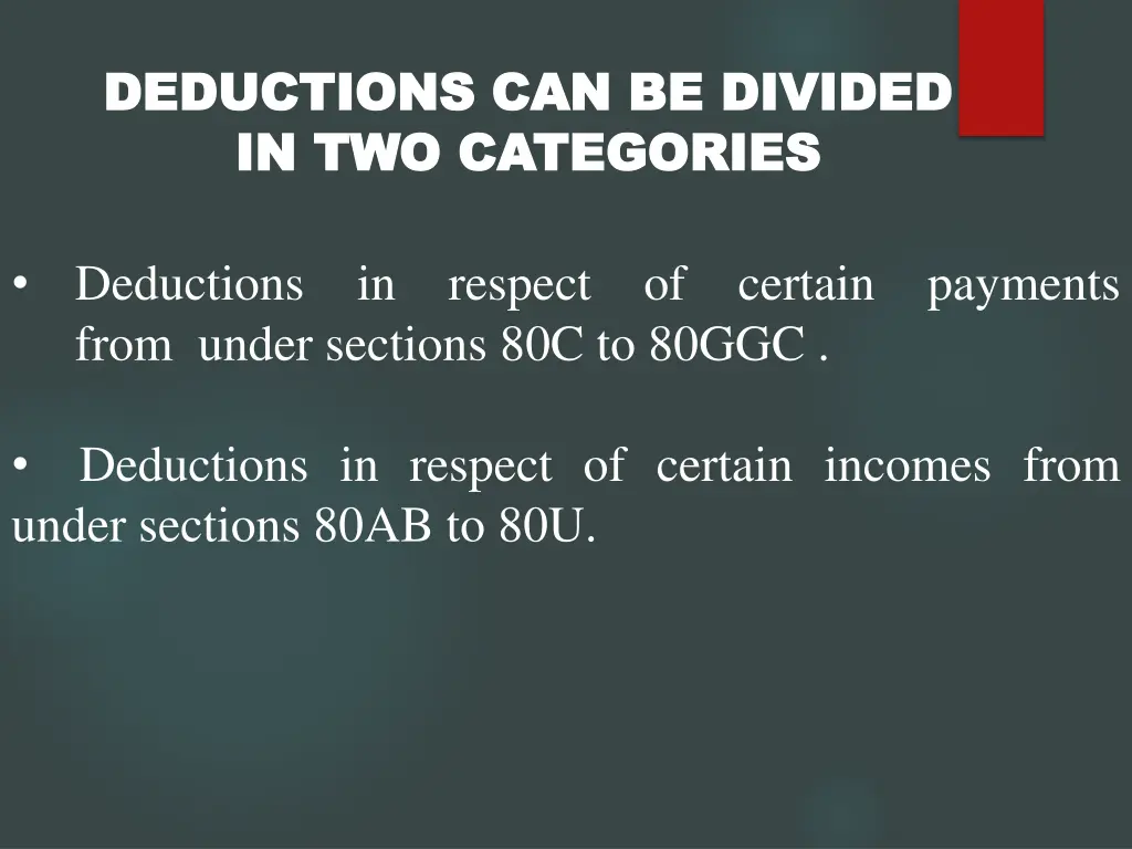 deductions can be divided deductions