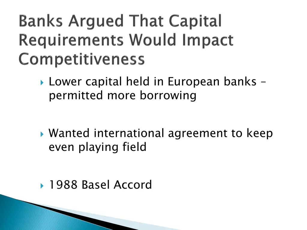 lower capital held in european banks permitted
