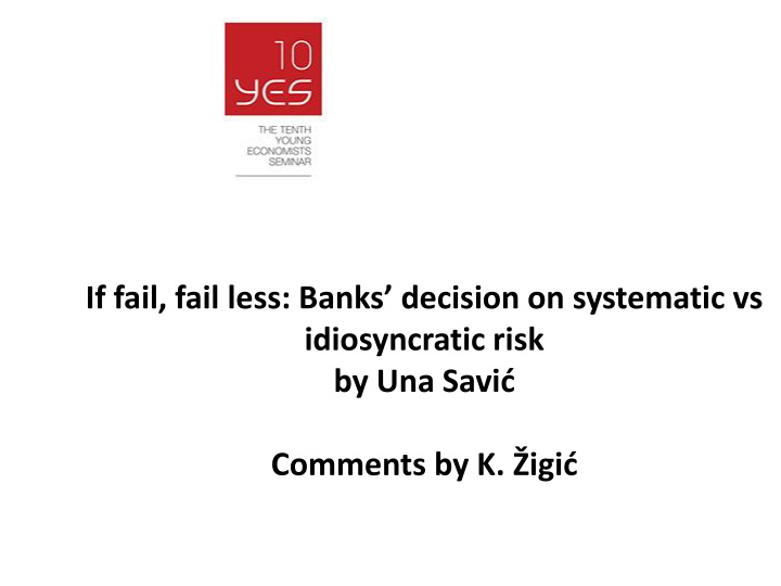 if fail fail less banks decision on systematic