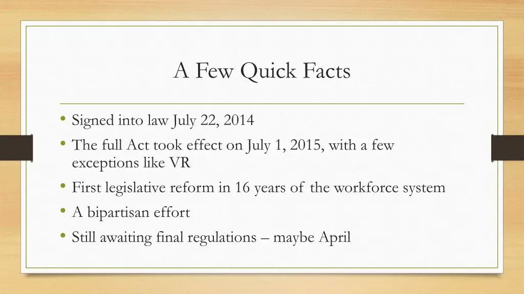 a few quick facts
