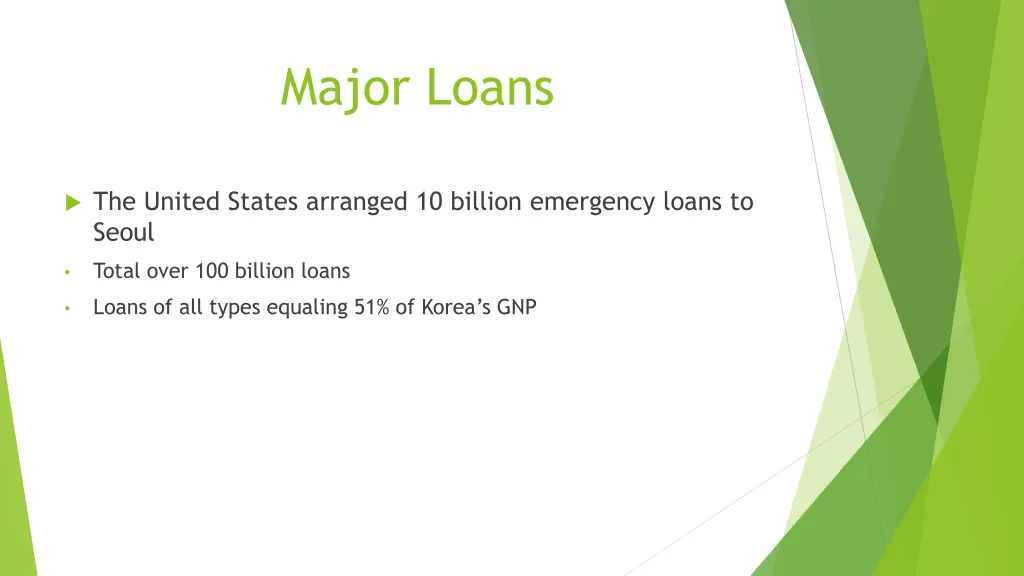 major loans