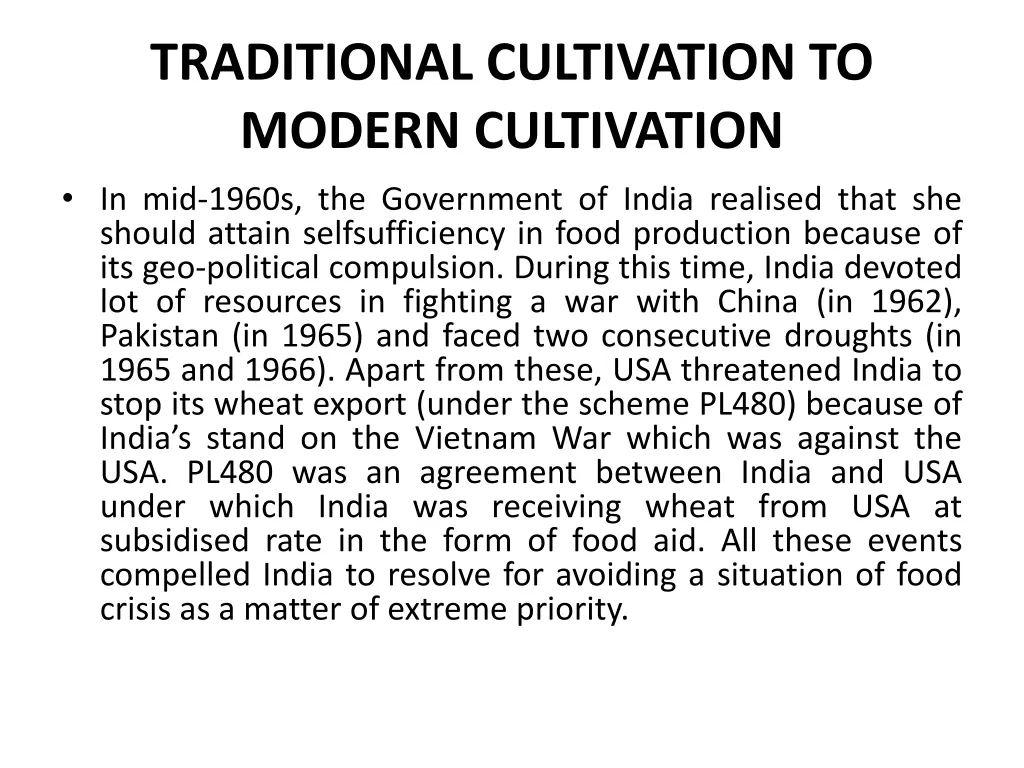 traditional cultivation to modern cultivation