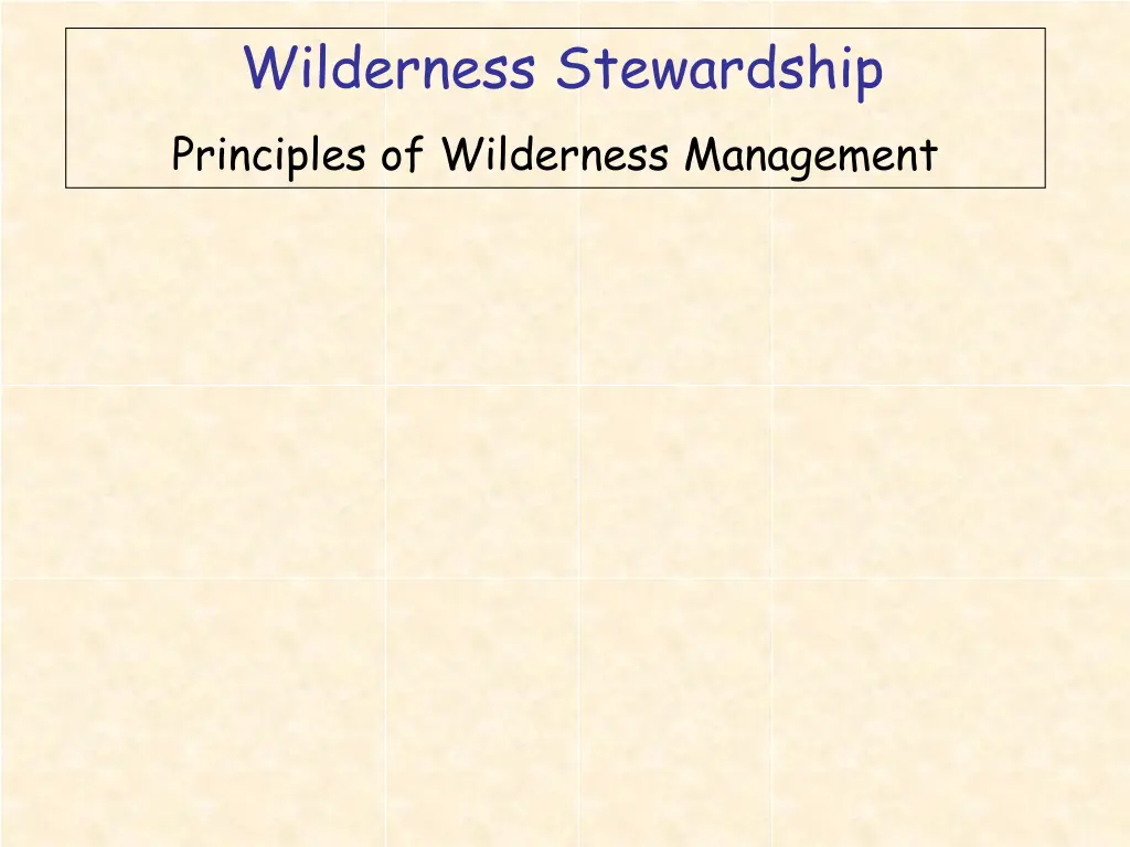 wilderness stewardship principles of wilderness