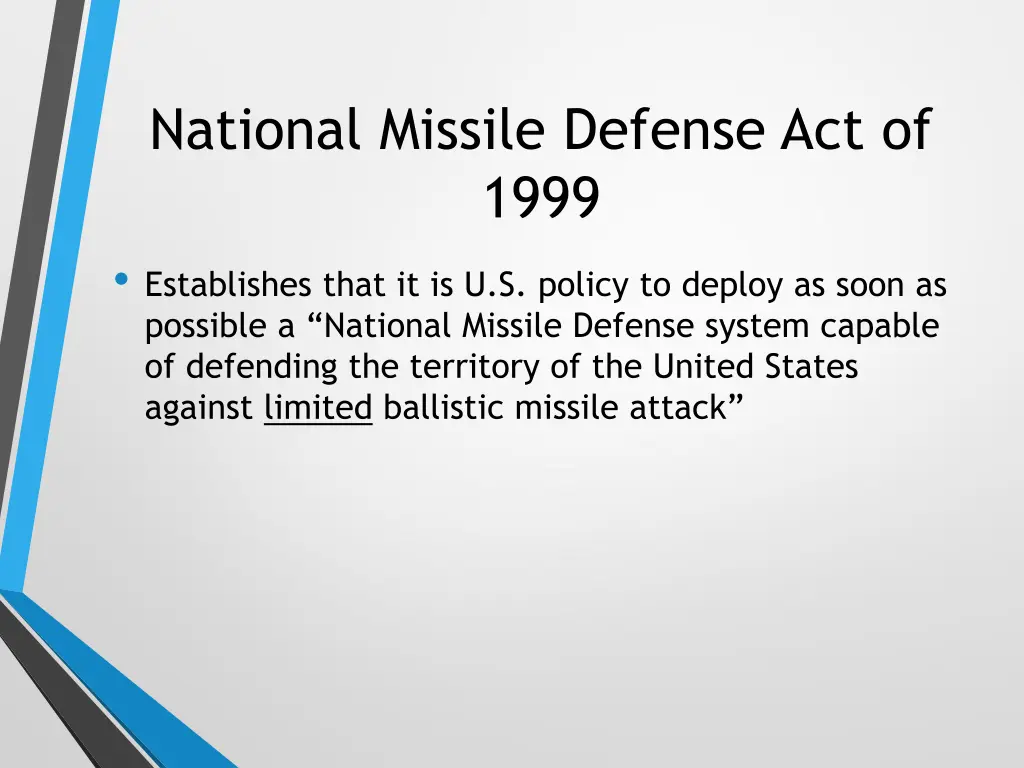 national missile defense act of 1999 establishes