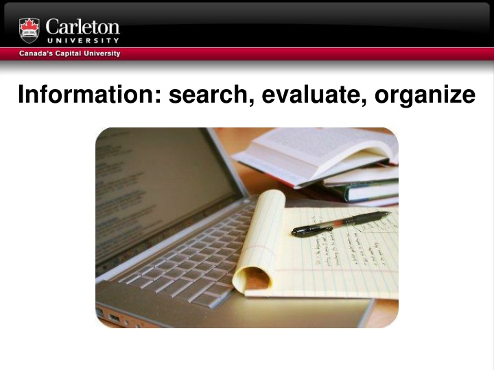 information search evaluate organize