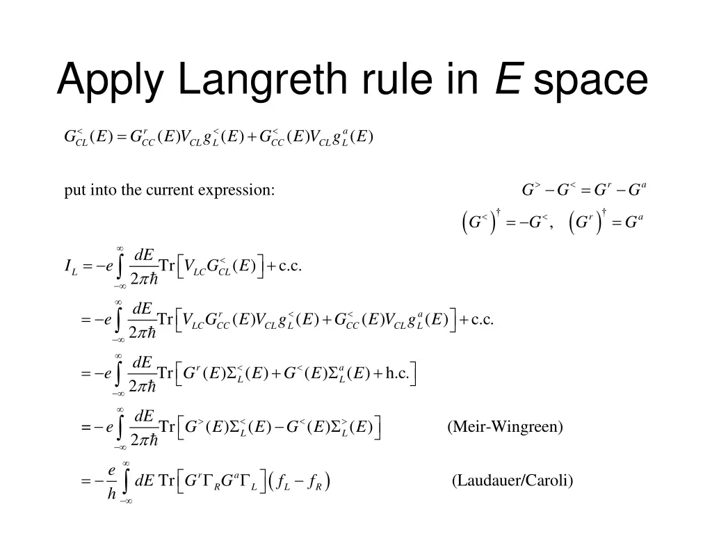 apply langreth rule in e space