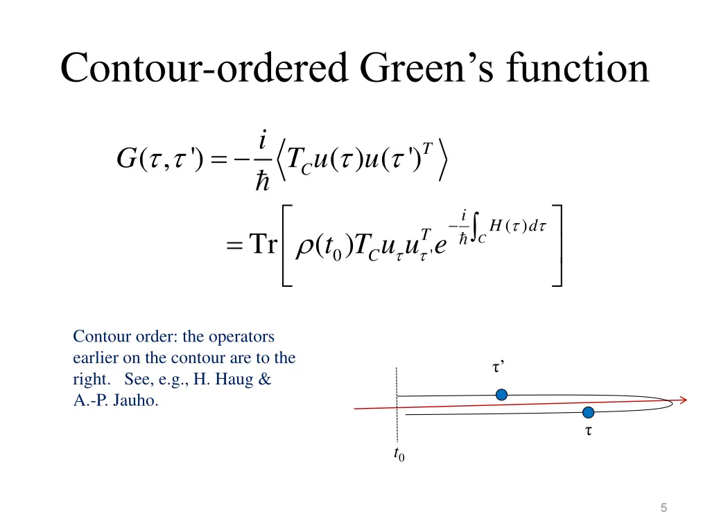 contour ordered green s function