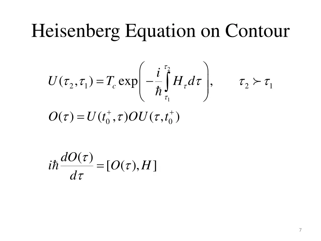 heisenberg equation on contour