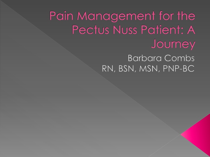 pain management for the pectus nuss patient a