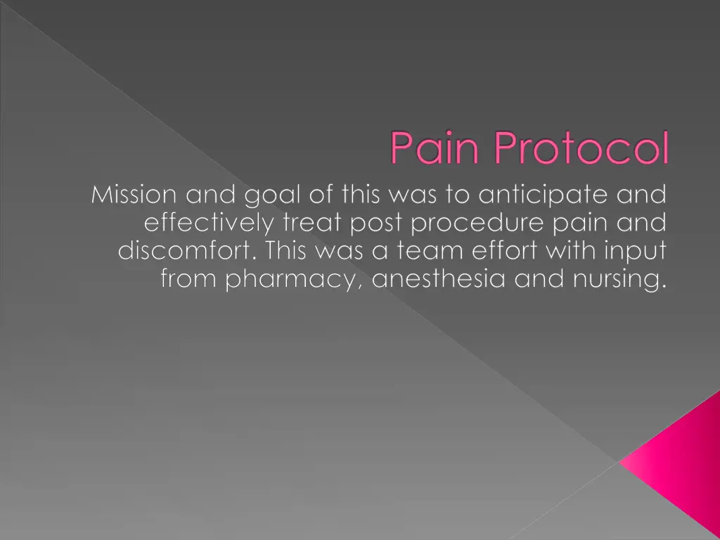 pain protocol