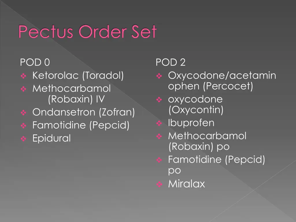 pectus order set