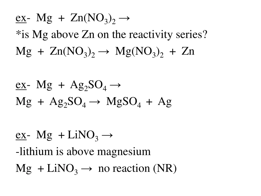ex mg zn no 3 2 is mg above zn on the reactivity
