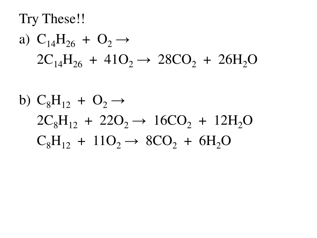 try these a c 14 h 26 o 2 2c 14 h 26 41o 2 28co