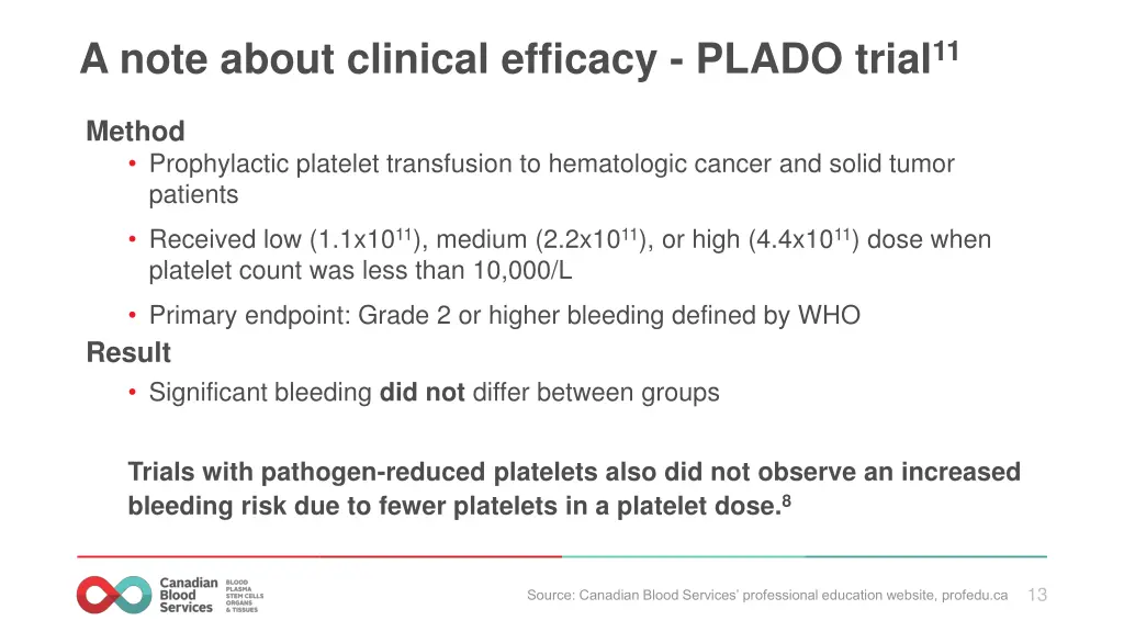 a note about clinical efficacy plado trial 11