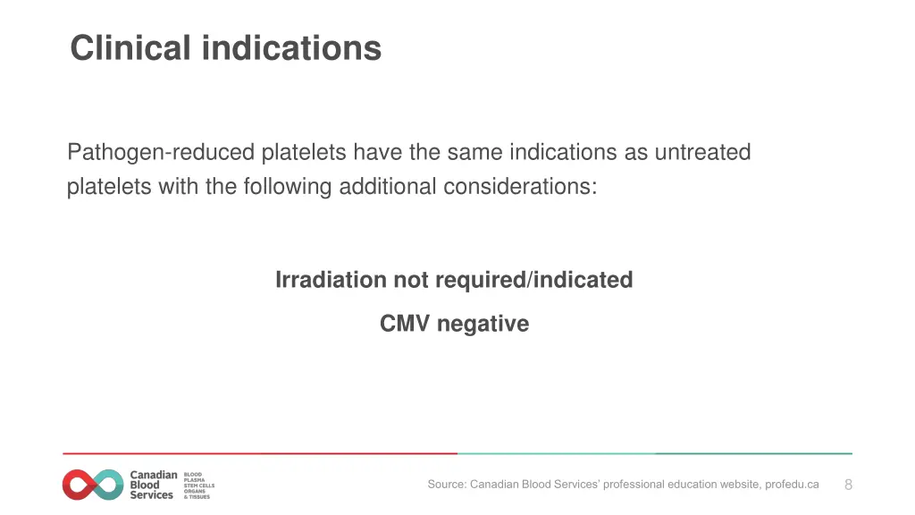 clinical indications