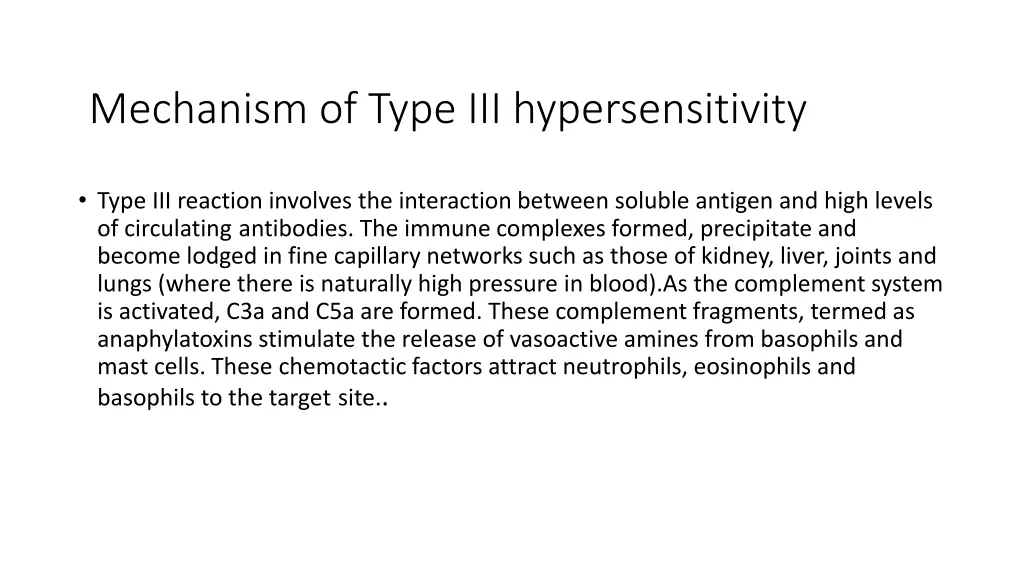 mechanism of type iii hypersensitivity
