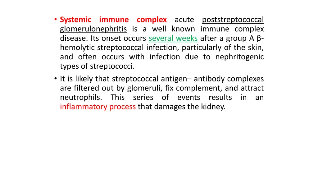 systemic glomerulonephritis is a well known