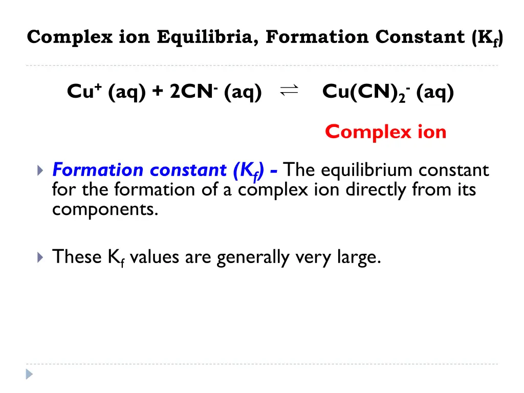 complex ion equilibria formation constant k f