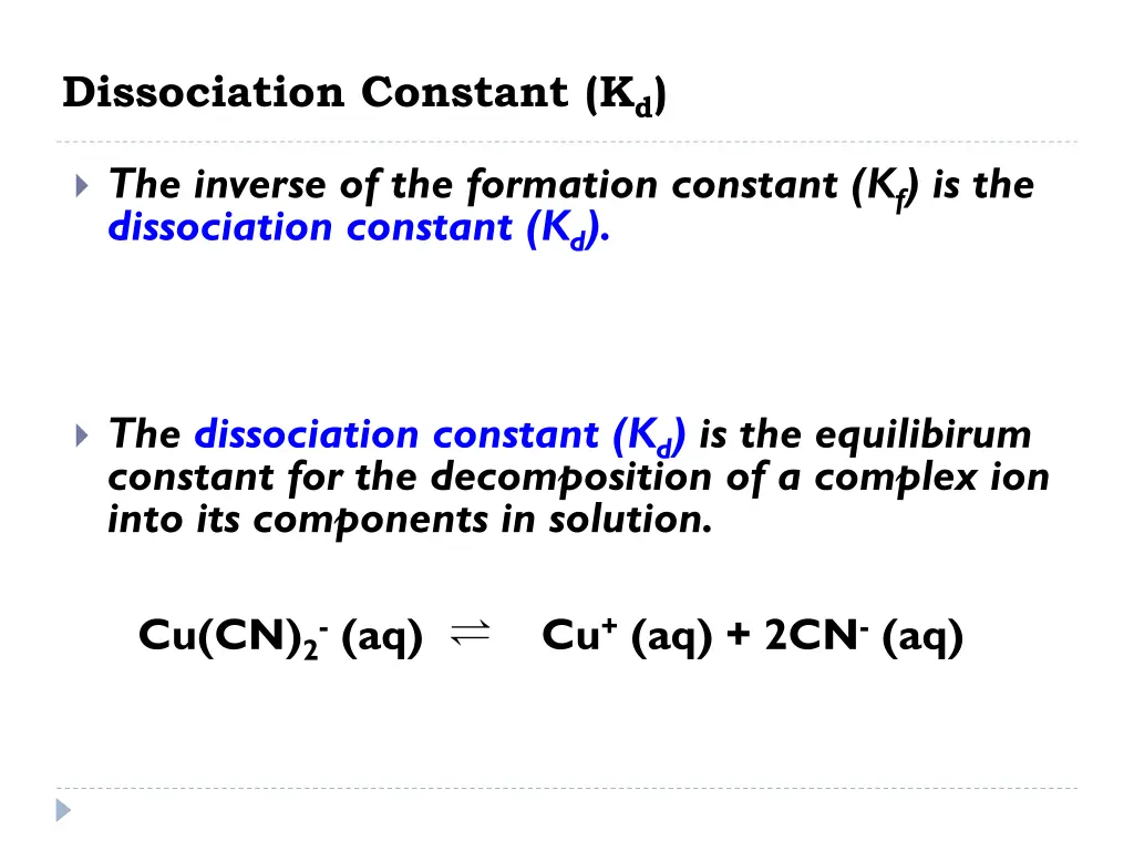 dissociation constant k d