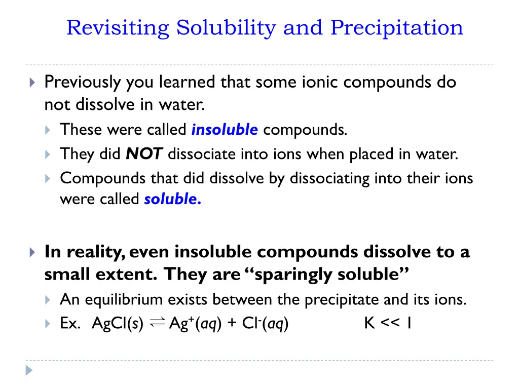 revisiting solubility and precipitation