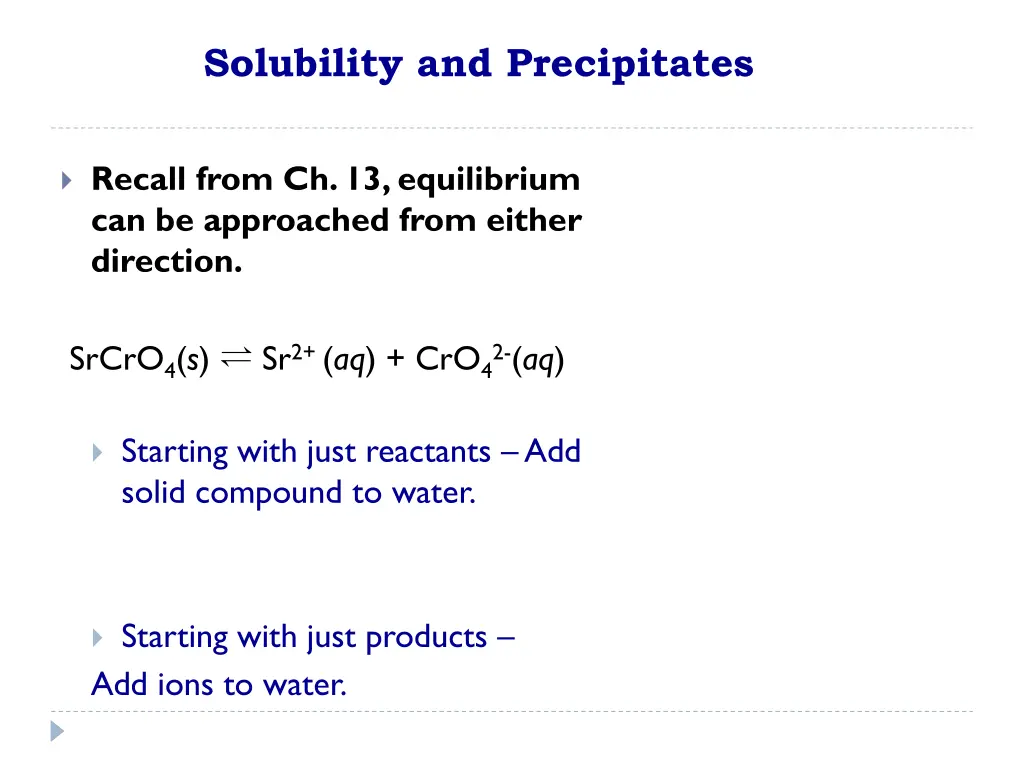 solubility and precipitates