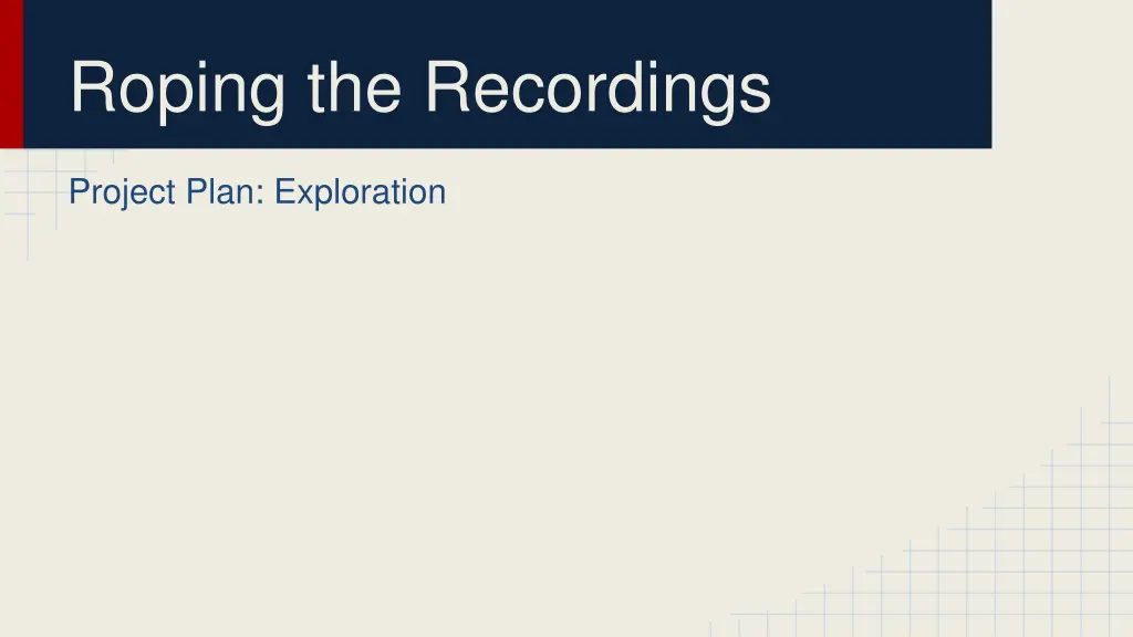 roping the recordings 1