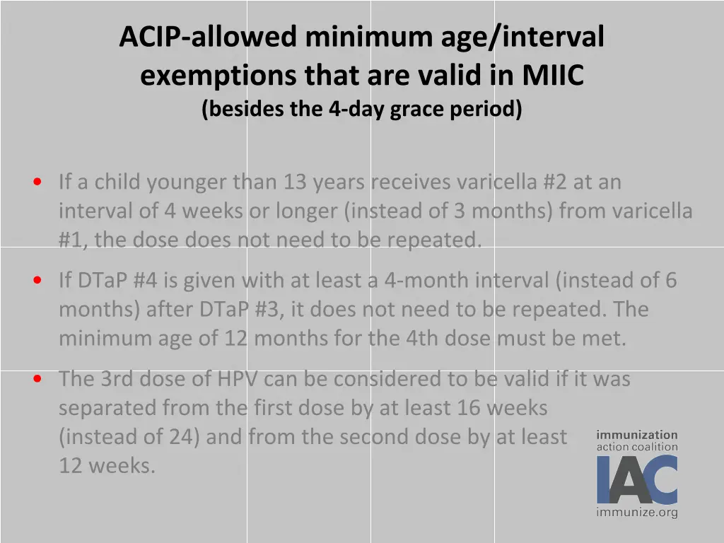 acip allowed minimum age interval exemptions that