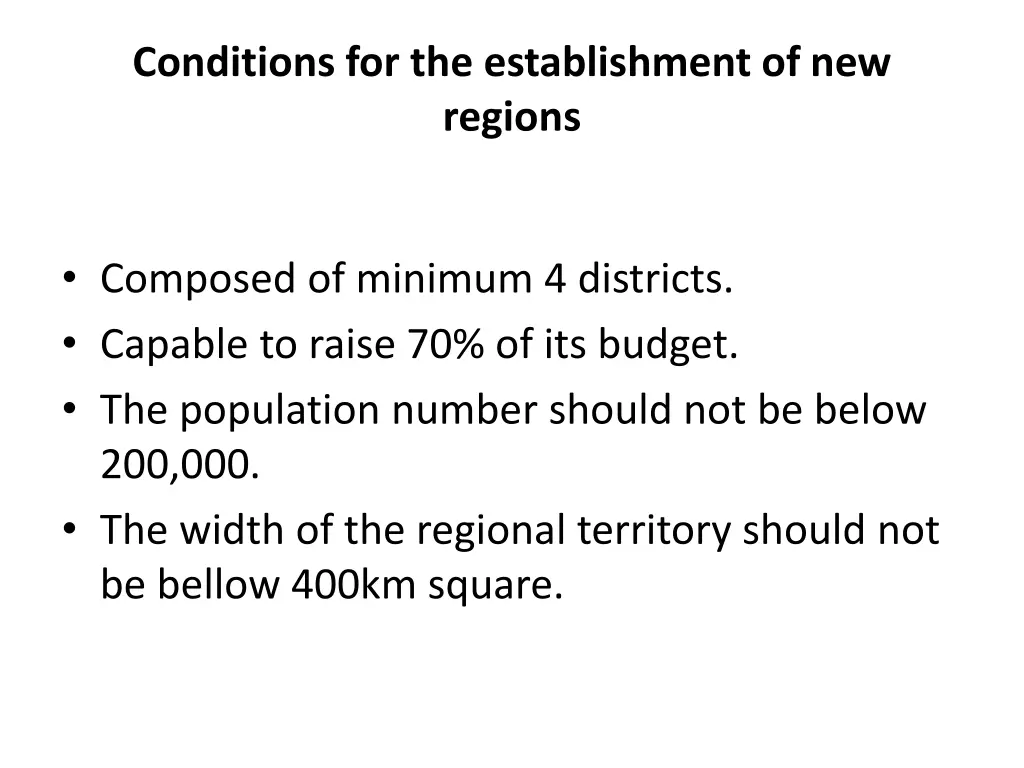 conditions for the establishment of new regions