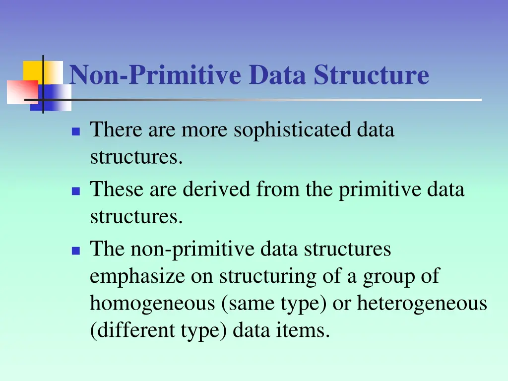 non primitive data structure