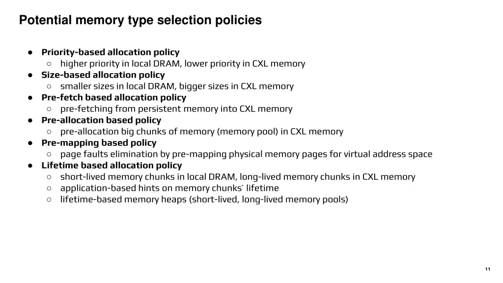 potential memory type selection policies