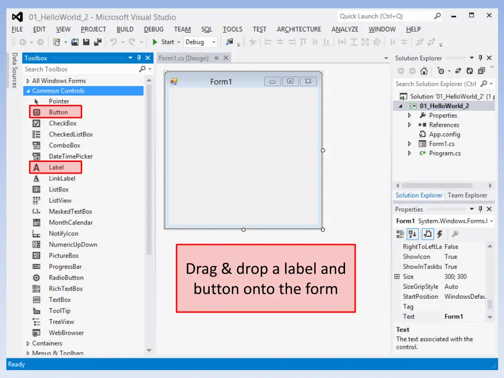 drag drop a label and button onto the form