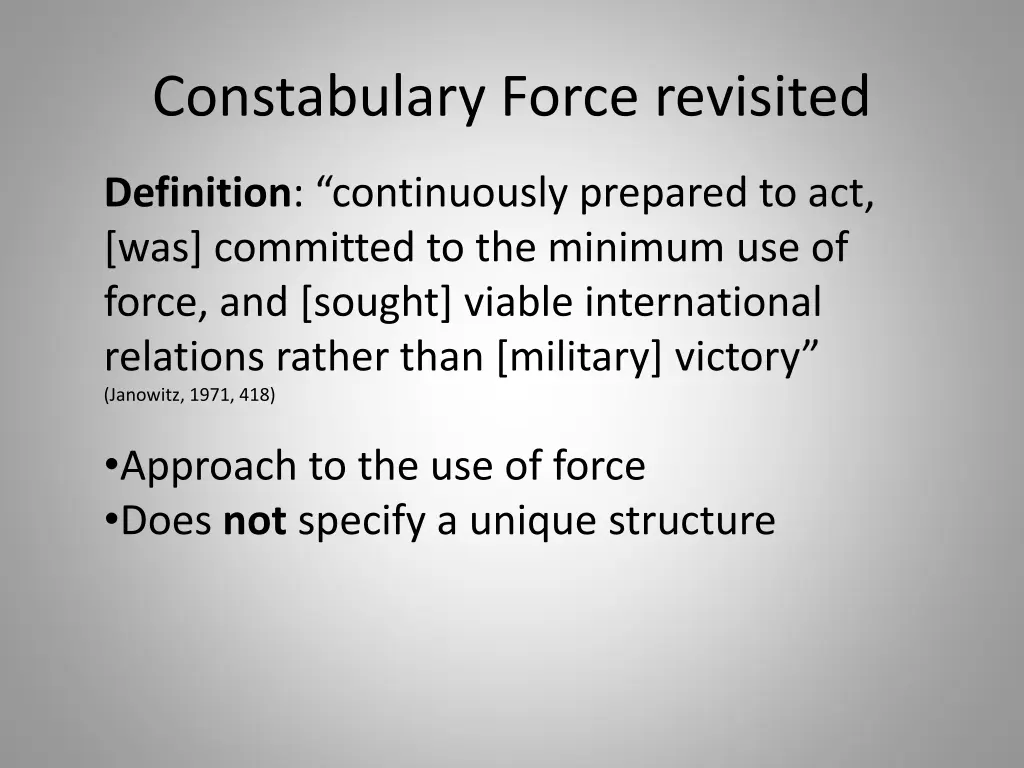constabulary force revisited